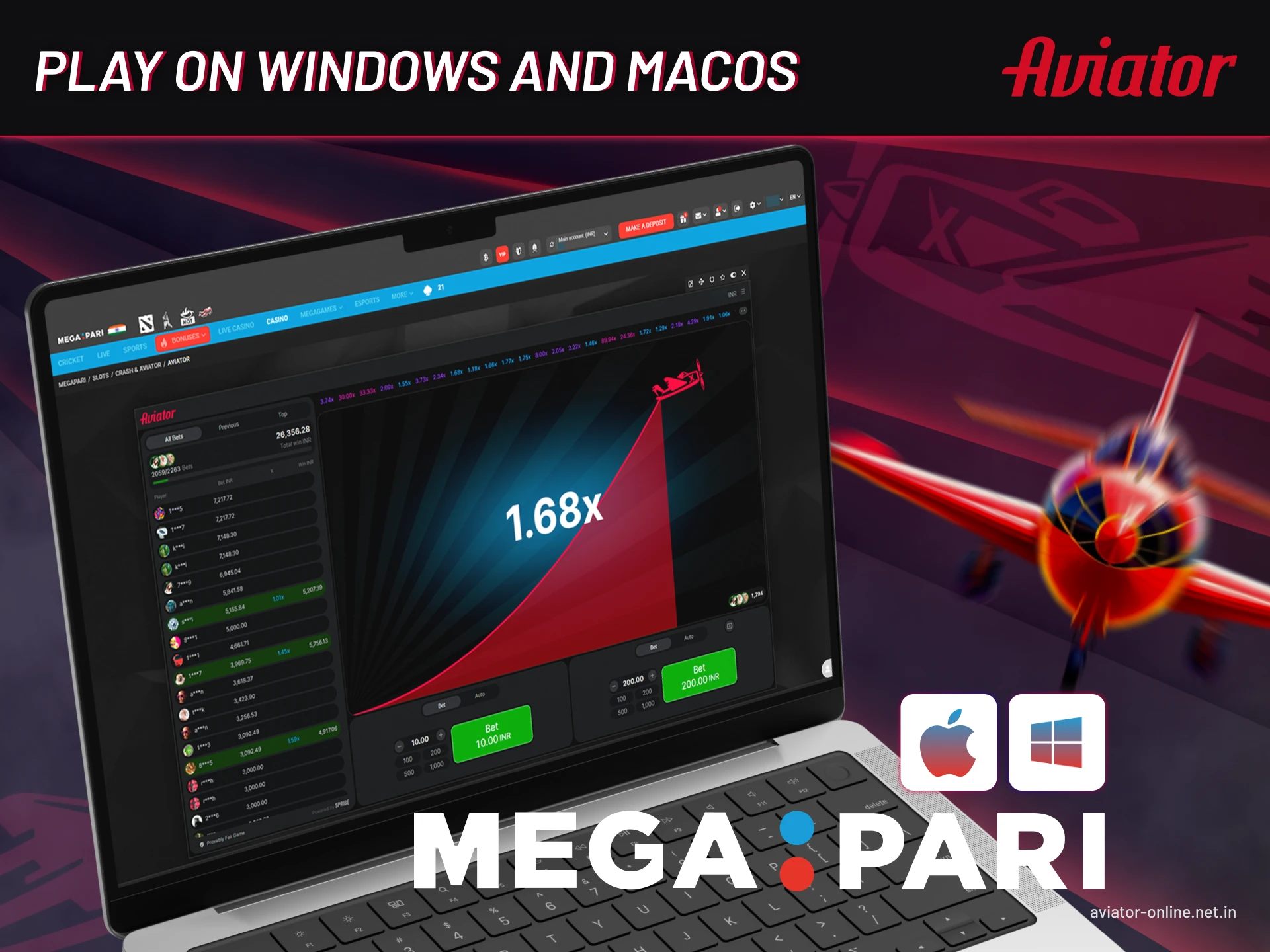 You can play Aviator on Megapari on your laptop.