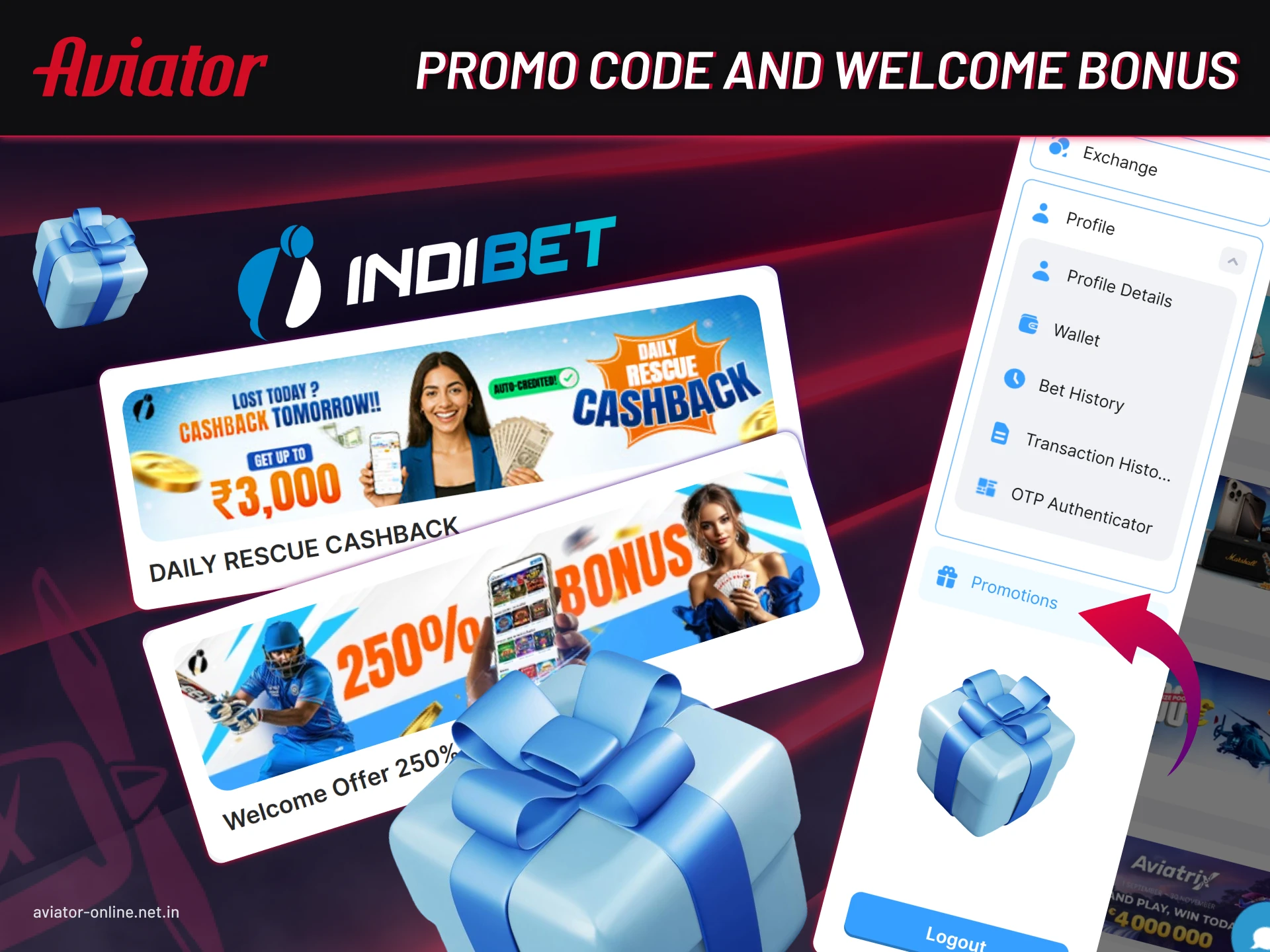 Indibet Aviator exclusive promo code offering special welcome bonus package for new users.